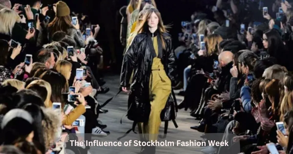 The Influence of Stockholm Fashion Week