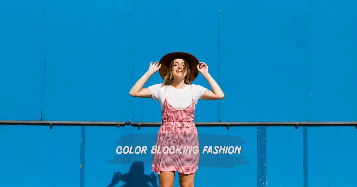 What is color blocking in fashion?