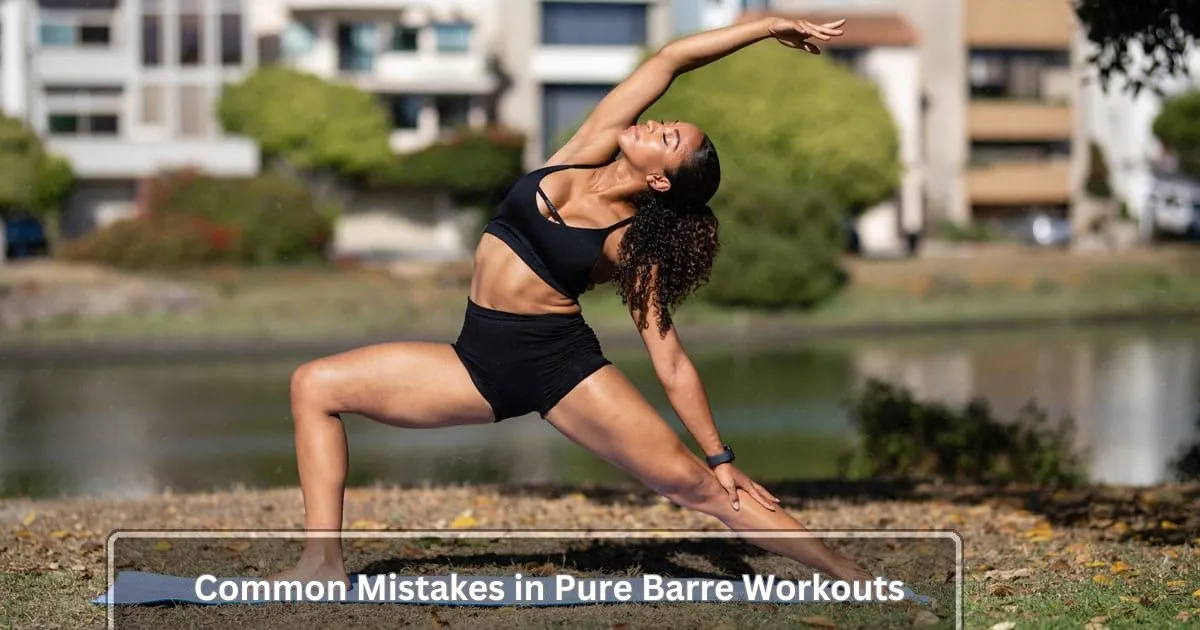 common-mistakes-in-pure-barre-workouts