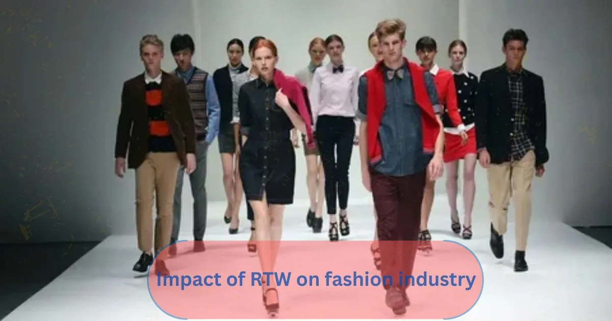 What Does RTW Mean in Fashion