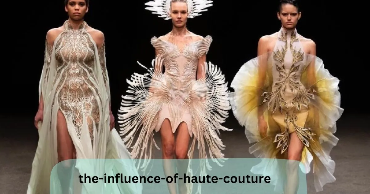 the-influence-of-haute-couture