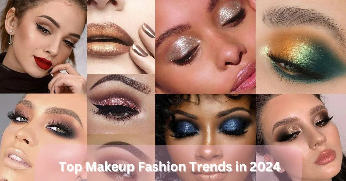 top-makeup-fashion-trends-in-2024